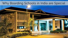 Why Boarding Schools in India are Special?