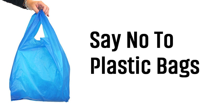 You are currently viewing Say no to Plastic Bags