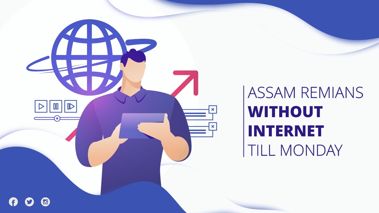 You are currently viewing Assam Remians Without Internet Till Monday