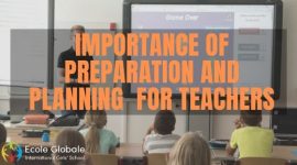 Importance of preparation and planning  for teachers