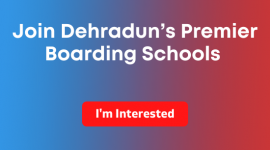 The Top 10 Boarding Schools in Dehradun