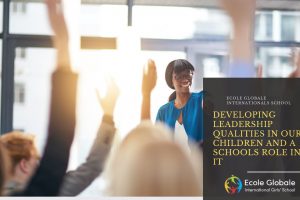 Tips to developing leadership qualities in our children