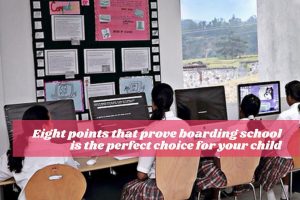 Eight points that prove boarding school is the perfect choice for your child