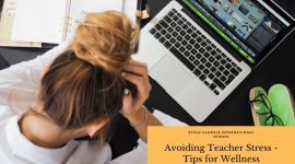 Avoiding Teacher Stress -Tips for Wellness