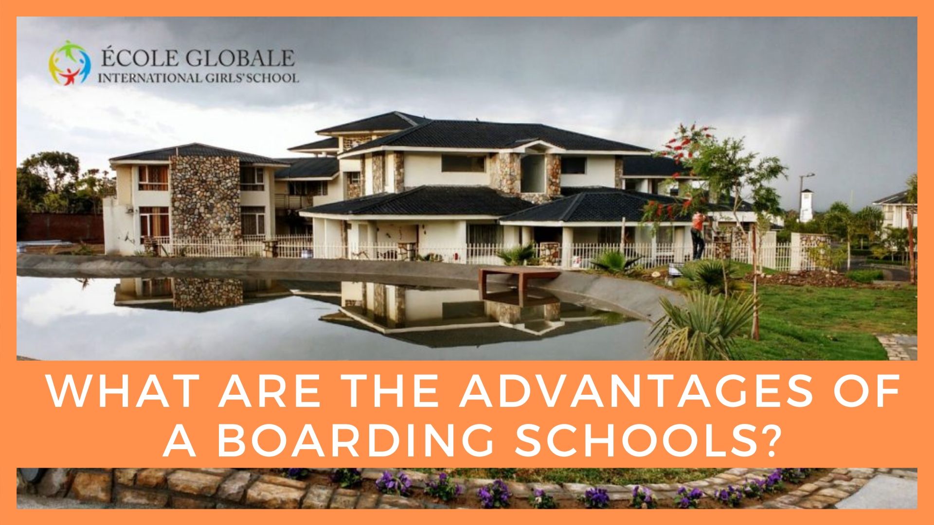 You are currently viewing What are the advantages of boarding schools?
