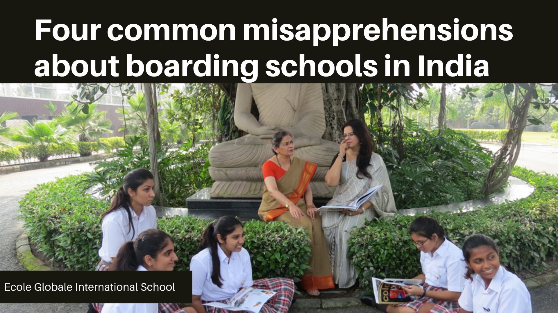 You are currently viewing Four common misapprehensions about boarding schools in India