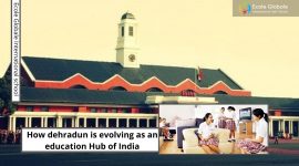 How dehradun is evolving as an education Hub of India