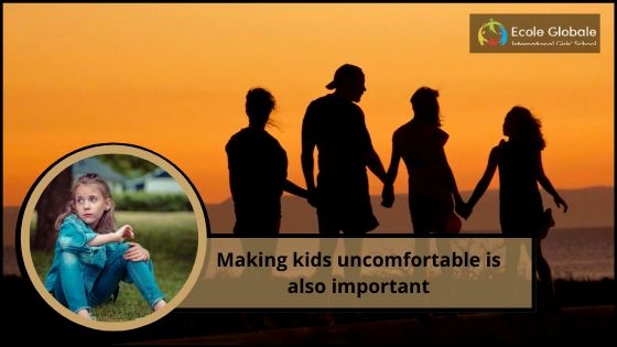 You are currently viewing Making kids uncomfortable is also important