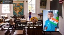 Raising patriotism in school going children
