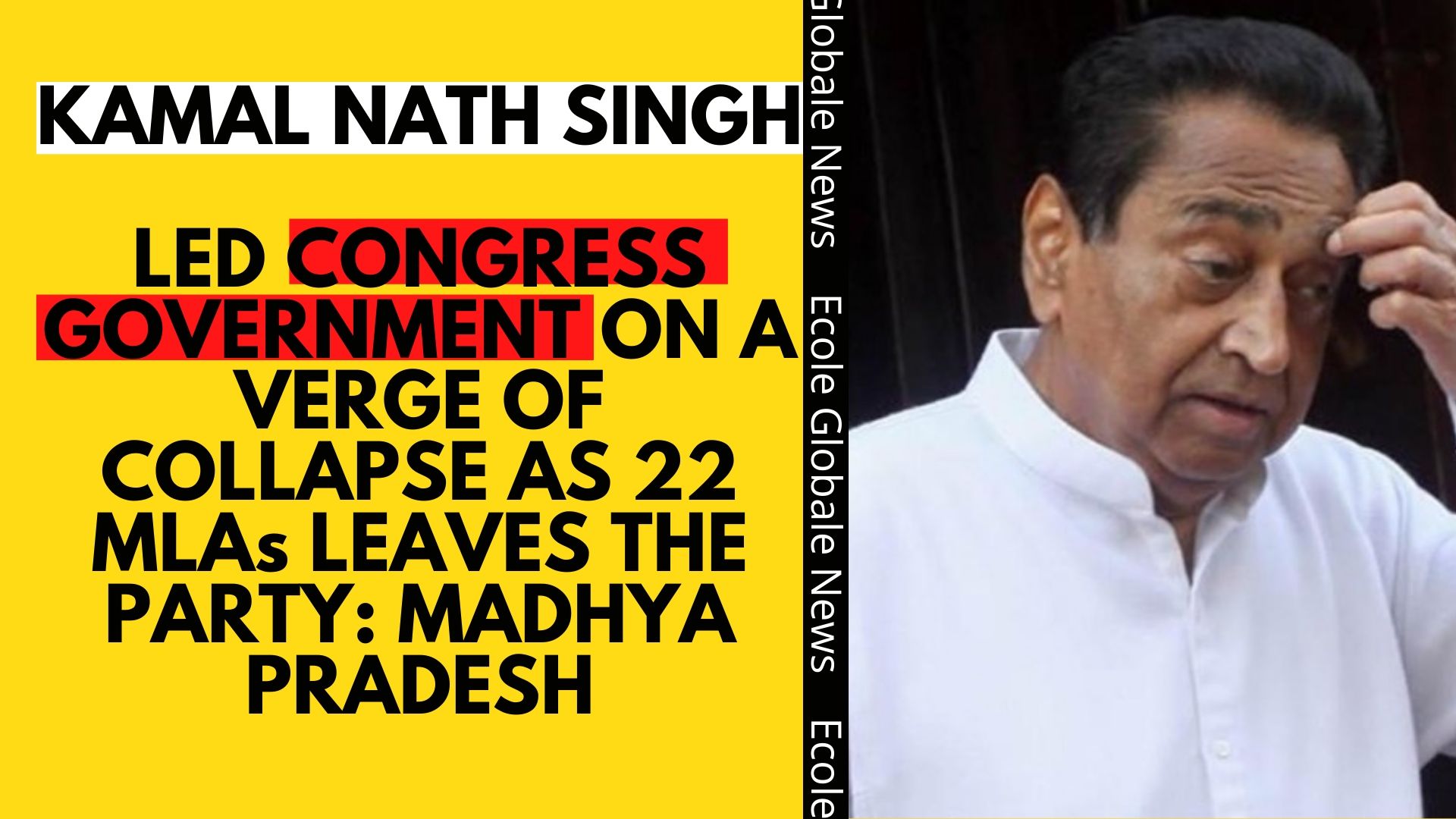 You are currently viewing KAMAL NATH SINGH LED CONGRESS GOVERNMENT ON A VERGE OF COLLAPSE AS 22 MLAs LEAVES THE PARTY: MADHYA PRADESH