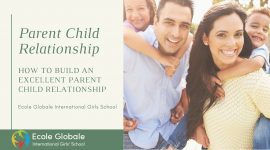 How to Build an Excellent Parent Child Relationship