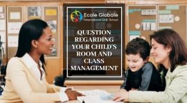 QUESTION REGARDING YOUR CHILD’S ROOM AND CLASS MANAGEMENT