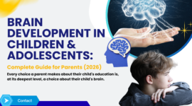 Brain Development in Children & Adolescents: Complete Guide for Parents (2026)