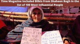 TIME MAGAZINE INCLUDED BILKIS FROM SHAHEEN BAGH IN THE LIST OF 100 MOST INFLUENTIAL PEOPLE