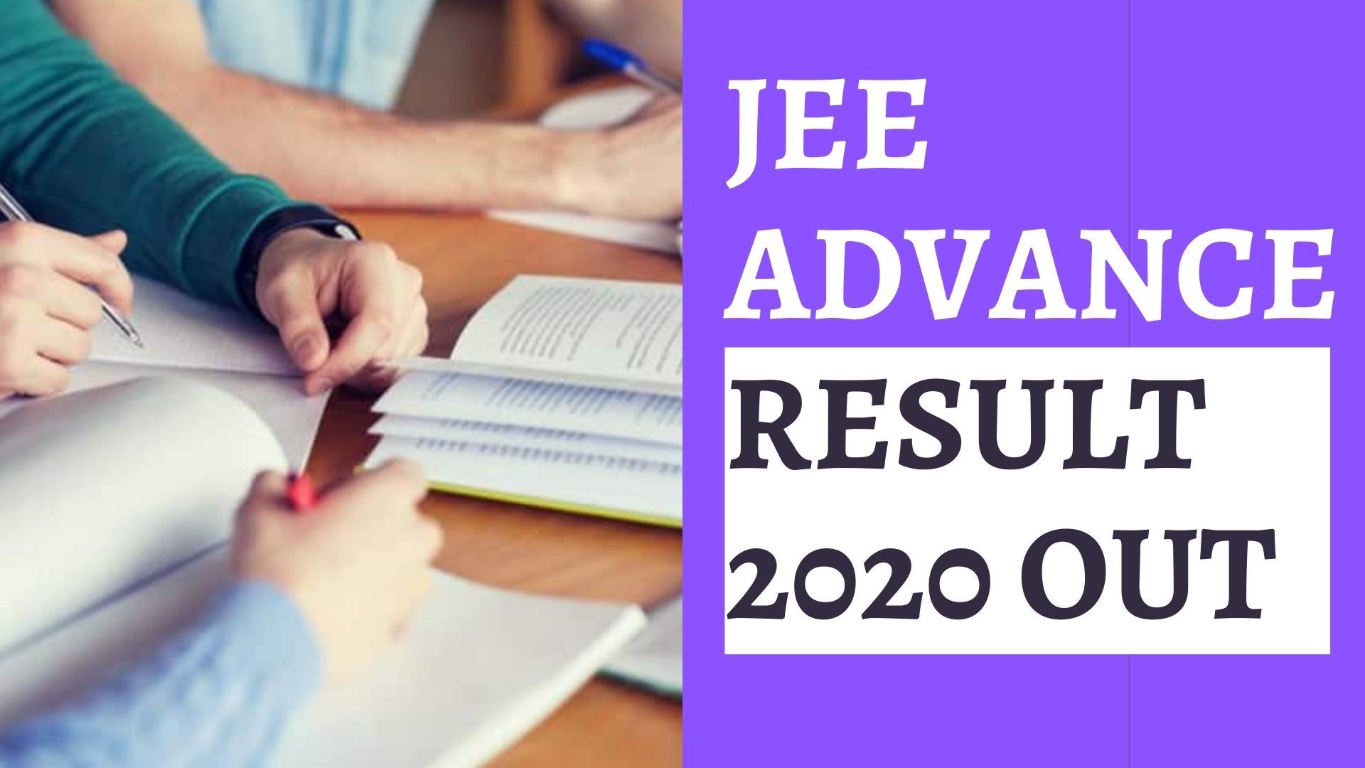You are currently viewing JEE ADVANCED RESULT 2020 OUT