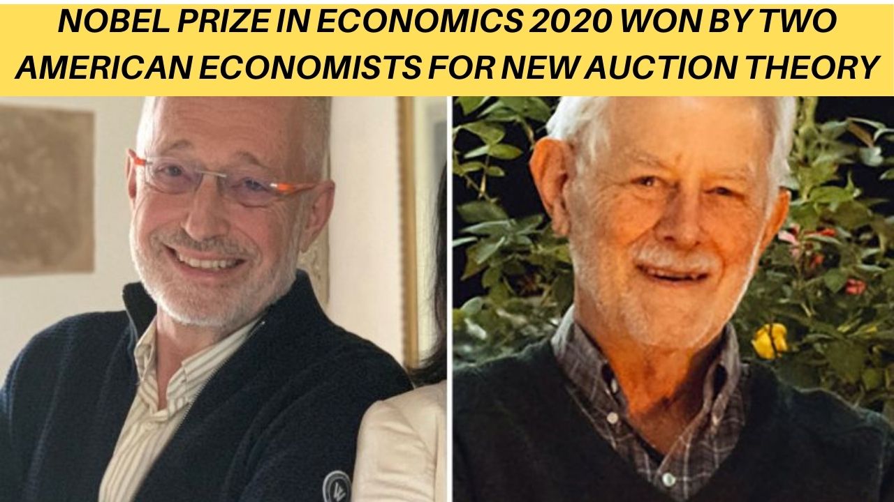 You are currently viewing NOBEL PRIZE IN ECONOMICS 2020 WON BY TWO AMERICAN ECONOMISTS FOR NEW AUCTION THEORY