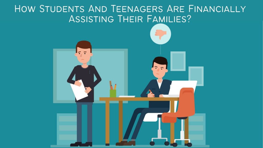 How-Students-And-Teenagers-Are-Financially-Assisting-Their-Families