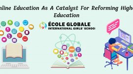 Online Education As A Catalyst For Reforming Higher Education