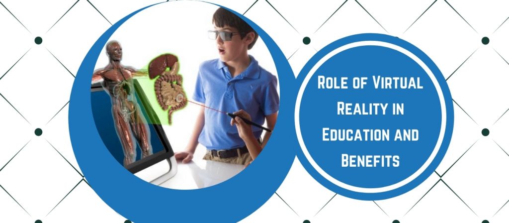 Importance Of Virtual Reality (VR) in Education Technology