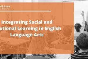 Integrating Social and Emotional Learning in English Language Arts