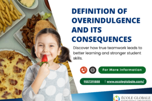 Definition of Overindulgence and its Consequences