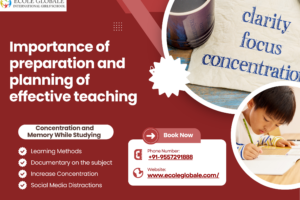 Importance of preparation and planning of effective teaching