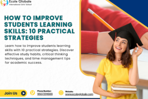 How to Improve Students Learning Skills: 10 Practical Strategies