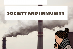 Adverse Effects Of Pollution On Society and Its Immunity