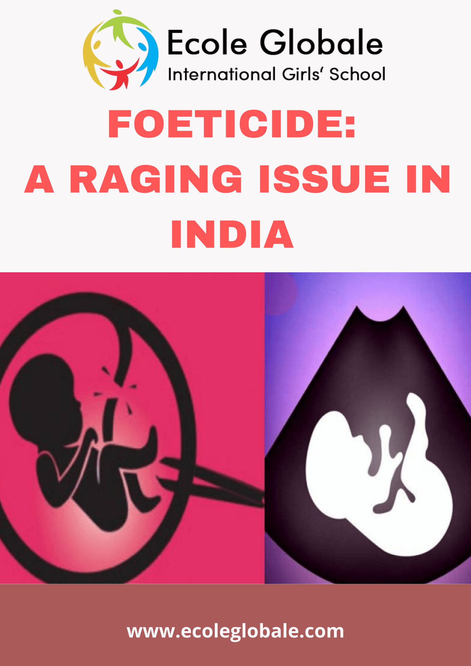 Foeticide: A Raging Issue In India