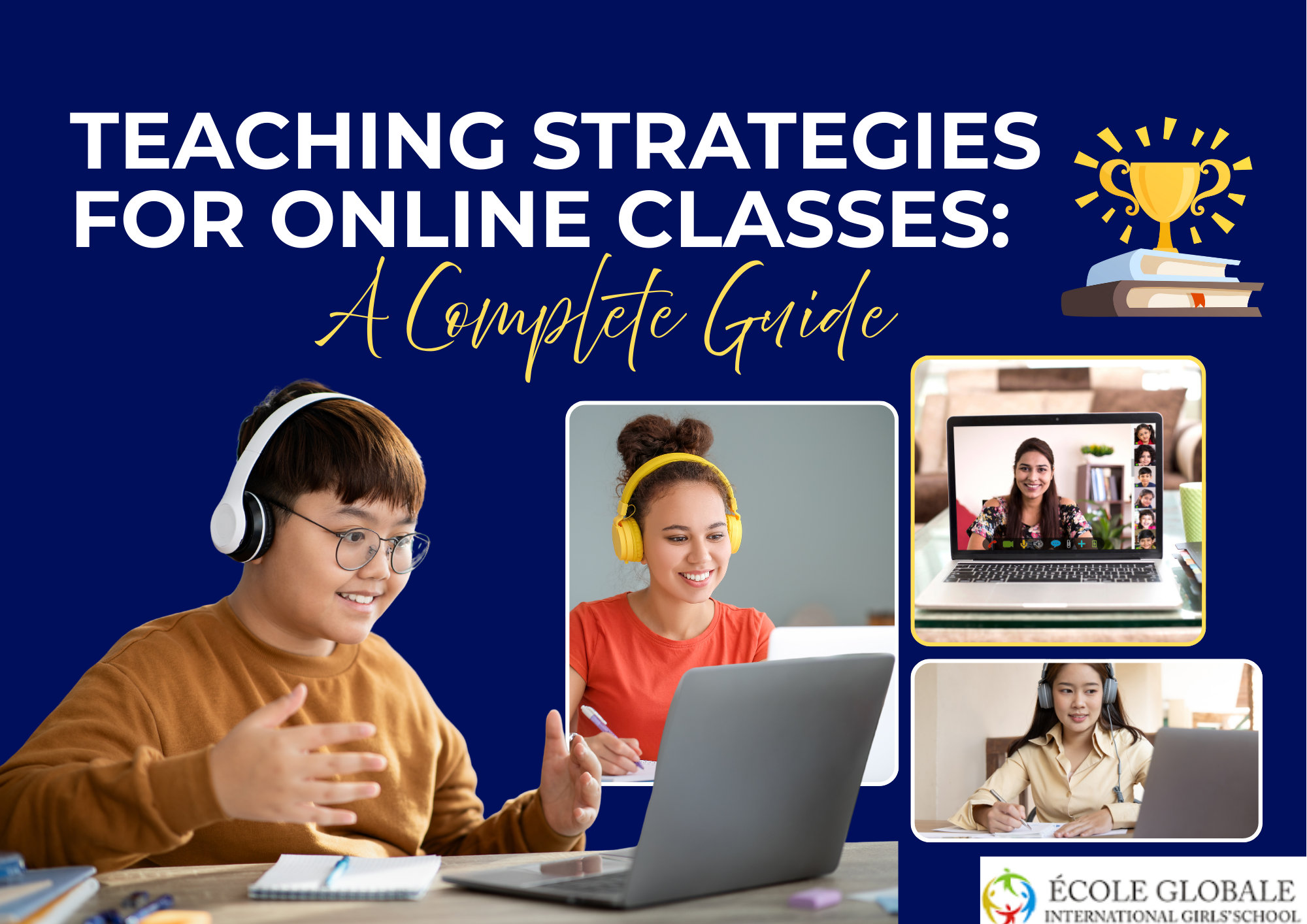 You are currently viewing Teaching Strategies for Online Classes: A Complete Guide