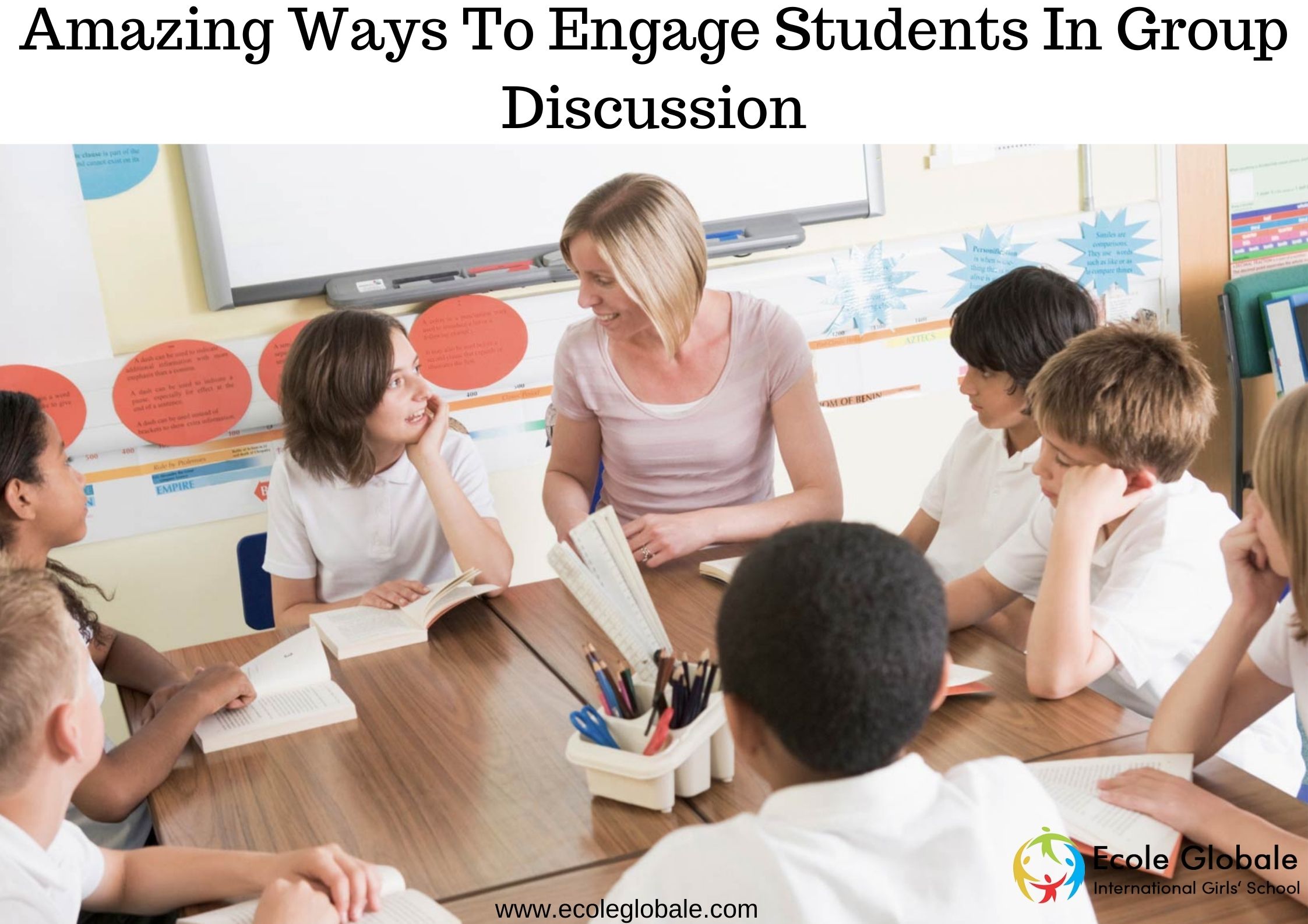 Amazing Ways To Engage Students In Group Discussion