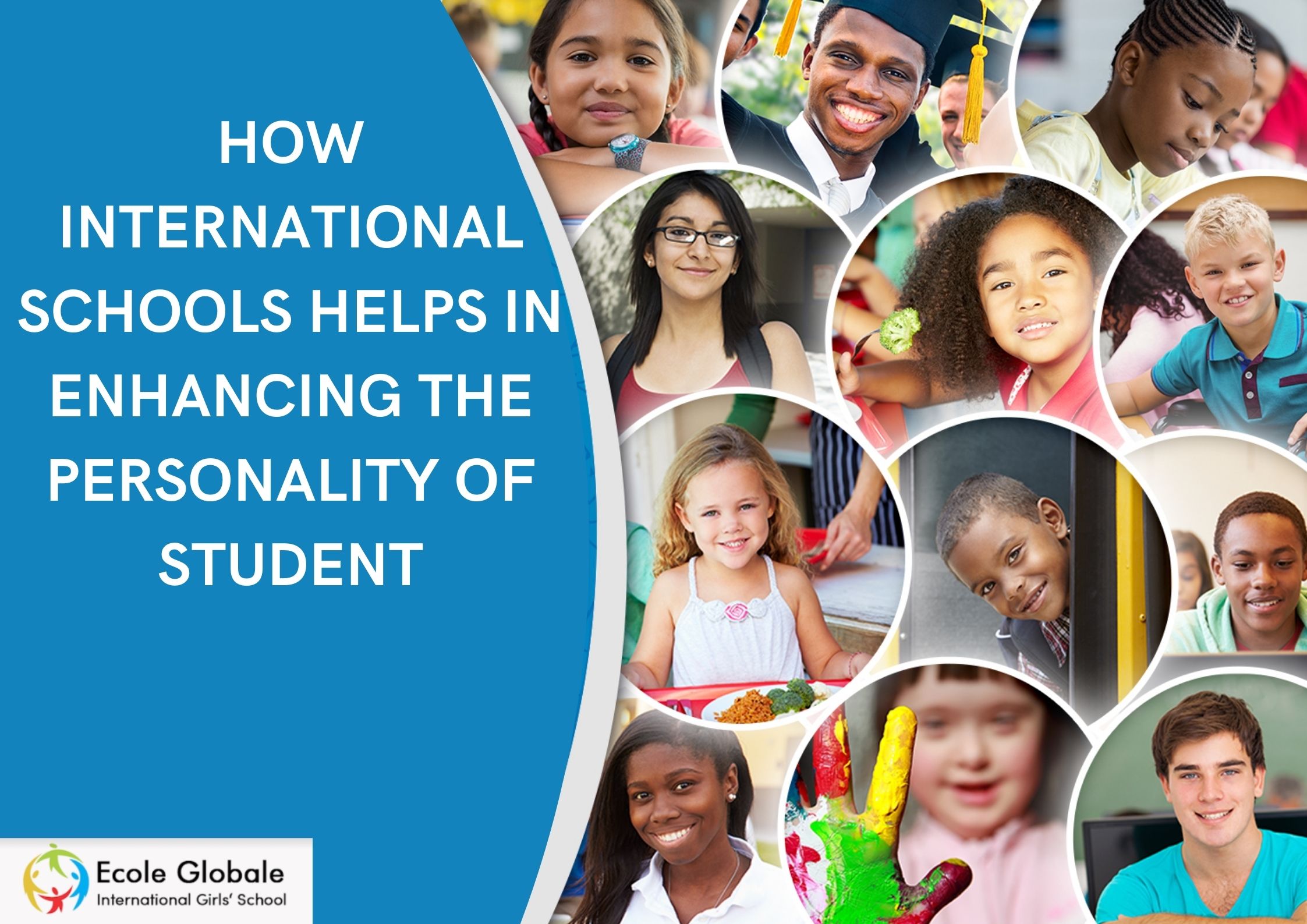 HOW INTERNATIONAL SCHOOLS HELPS IN ENHANCING THE PERSONALITY OF STUDENT