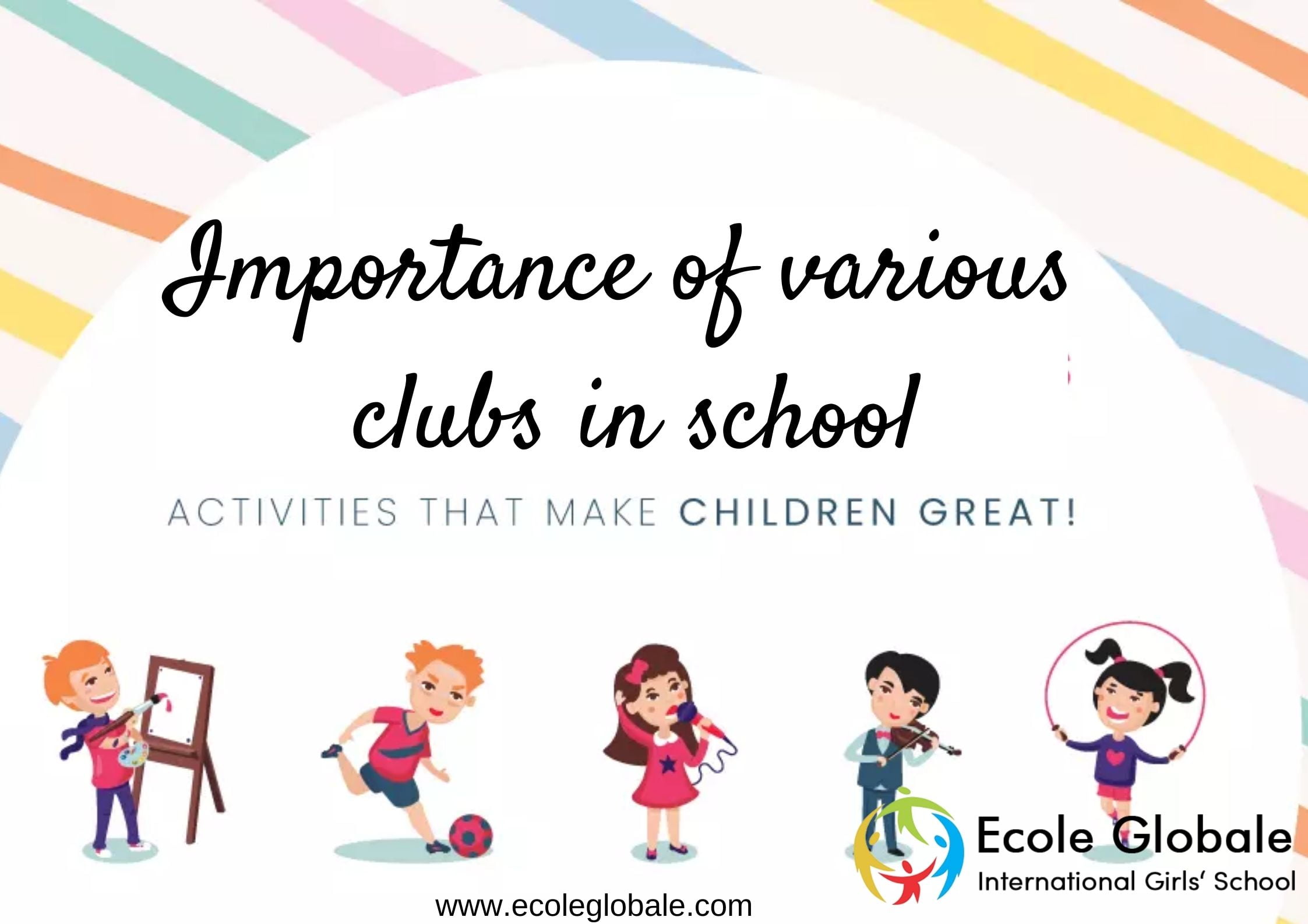 You are currently viewing Importance of various clubs in school