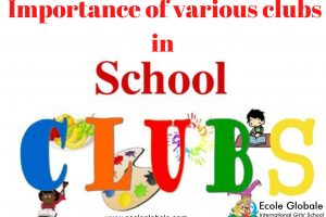 Importance of various clubs in school
