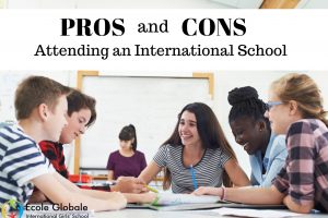 The Pros and Cons of Attending an International School