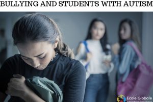 BULLYING AND STUDENTS WITH AUTISM