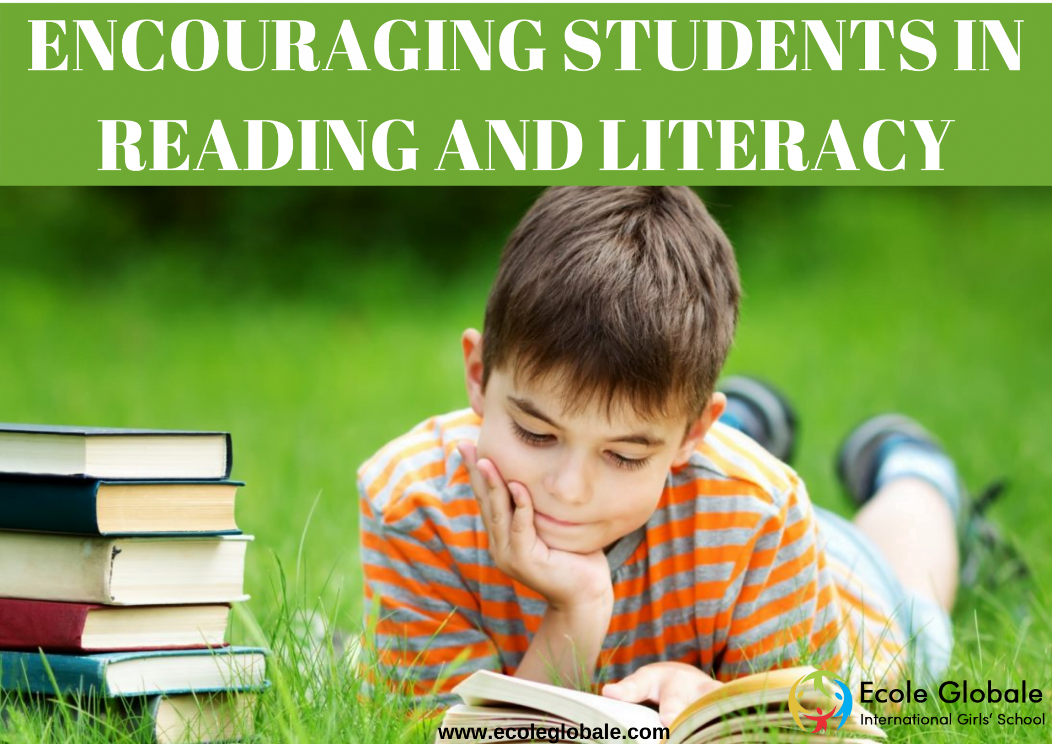 ENCOURAGING STUDENTS IN READING AND LITERACY
