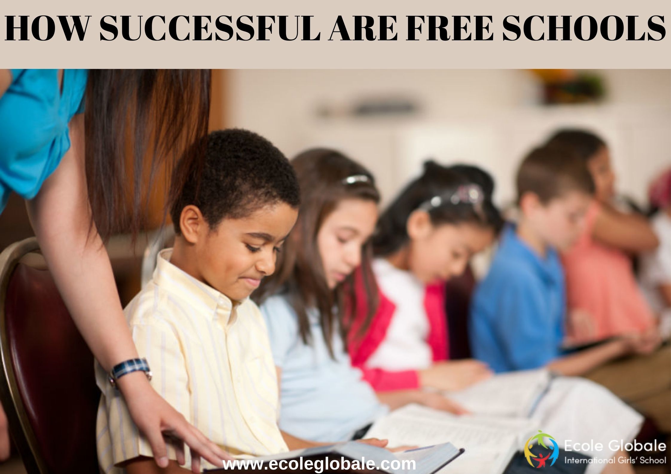 HOW SUCCESSFUL ARE FREE SCHOOLS