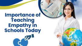 Importance of Teaching Empathy in Schools Today