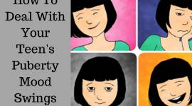 How To Deal With Your Teen’s Puberty Mood Swings