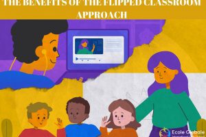 THE BENEFITS OF THE FLIPPED CLASSROOM APPROACH