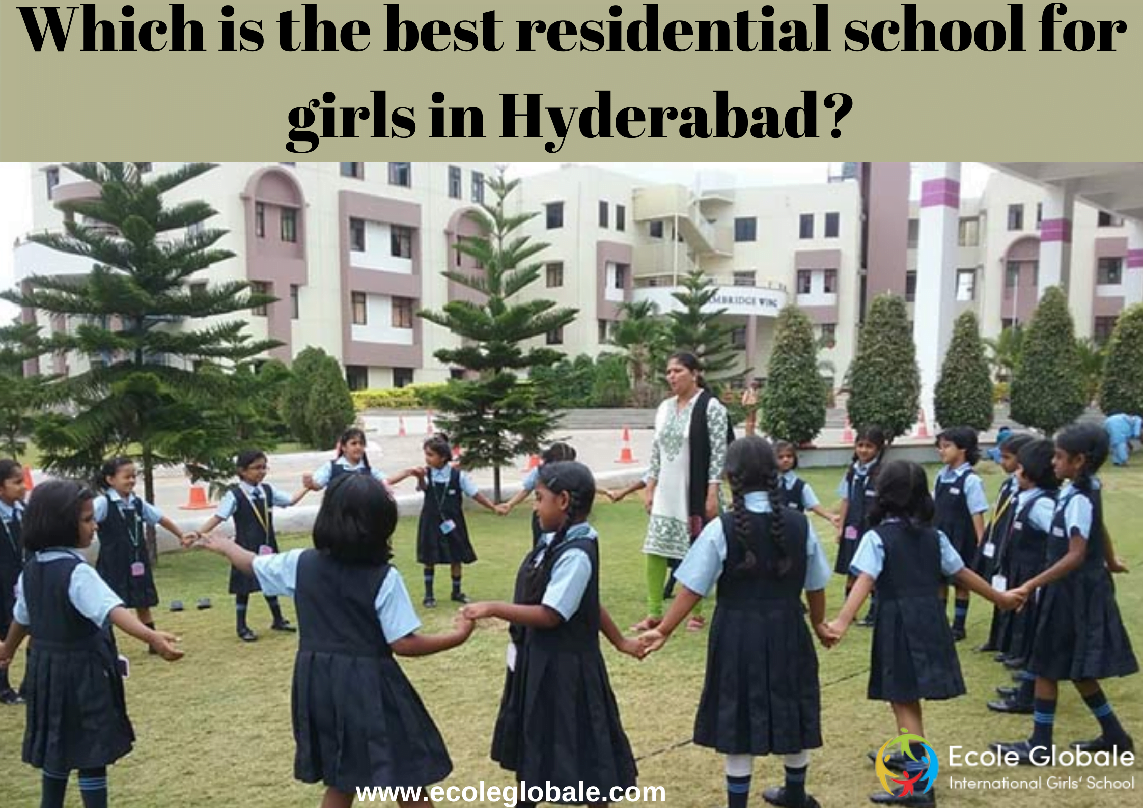 Which is the best residential school for girls in Hyderabad?