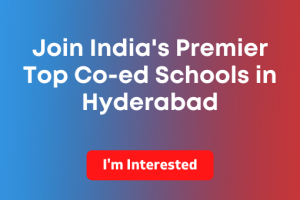 Top 10 Co-ed Schools in Hyderabad