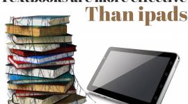 TEXTBOOKS ARE MORE EFFECTIVE THAN IPADS