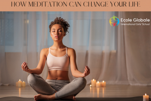 How meditation can change your life