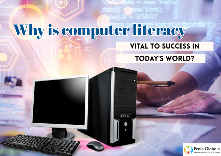 Why is computer literacy vital to success in today's world?