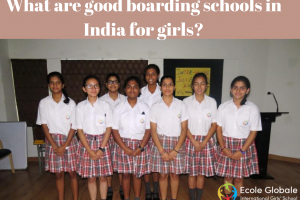 What are good boarding schools in India for girls?