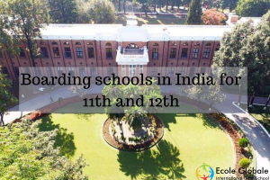 Boarding schools in India for 11th and 12th