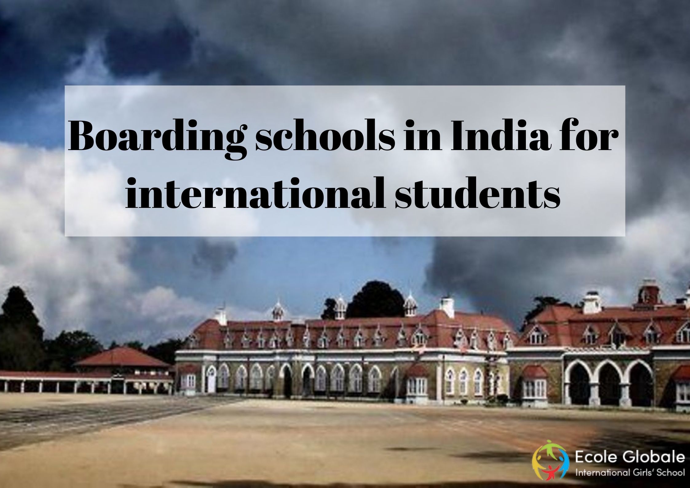 You are currently viewing Boarding schools in India for international students