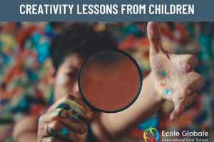 CREATIVITY LESSONS FROM CHILDREN